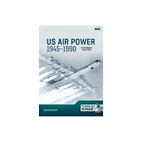 Helion & Company US Air Power, 1945-1990 Volume 2 Bombers 1945-1949 (häftad, eng)