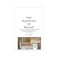 Fantasiutveckling Från Hyperboreér till Beowulf (bok, storpocket)