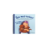 Anette Grundahl Vi tecknar om djur! : en bok med enkla tecken och gester för dig som pratar med små barn (bok, spiral, sgn)