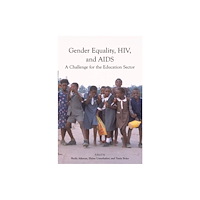 Oxfam Publishing Gender Equality, HIV, and AIDS (häftad, eng)