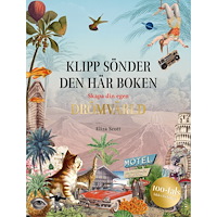 Eliza Scott Klipp sönder den här boken : skapa din egen drömvärld (bok, danskt band)