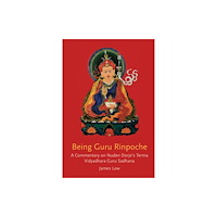 Simply Being Being Guru Rinpoche (häftad, eng)