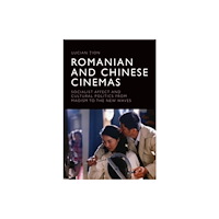 Edinburgh university press Romanian and Chinese Cinemas (inbunden, eng)