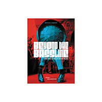 British Library Publishing Beyond the Bassline (häftad, eng)