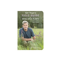 Forager's Harvest Sam Thayer's Field Guide to Edible Wild Plants (häftad, eng)