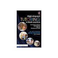 Taylor & francis ltd High-Impact Tutoring in Math and ELA (häftad, eng)
