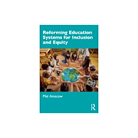 Taylor & francis ltd Reforming Education Systems for Inclusion and Equity (häftad, eng)