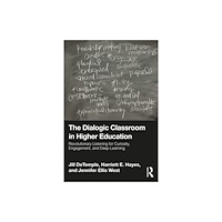 Taylor & francis ltd The Dialogic Classroom in Higher Education (häftad, eng)