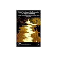Taylor & francis ltd Airless Worlds and the Restoration of Psychic Breathing (häftad, eng)