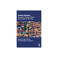 Taylor & francis ltd Urban Futures (häftad, eng)