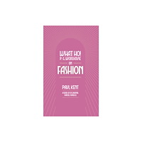 Can of Worms Press What Ho! P. G. Wodehouse on Fashion (häftad, eng)