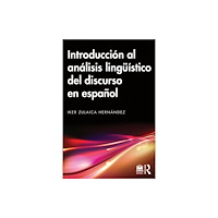 Taylor & francis ltd Introduccion al analisis linguistico del discurso en espanol (häftad, spa)