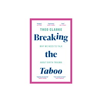 Biteback Publishing Breaking the Taboo (inbunden, eng)