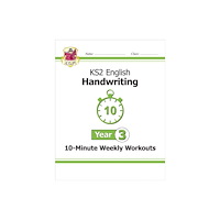Coordination Group Publications Ltd (CGP) KS2 Year 3 English Handwriting 10-Minute Weekly Workouts (häftad, eng)
