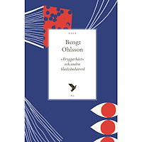 Bengt Ohlsson Bryggarhäst och andra bladvändare (häftad)