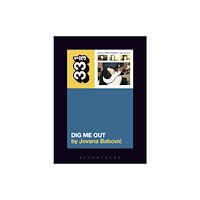 Bloomsbury Publishing PLC Sleater-Kinney's Dig Me Out (häftad, eng)