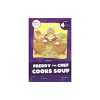 North Star Editions Freddy the Chef Cooks Soup (häftad, eng)