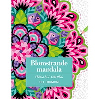 Tukan Förlag Blomstrande mandala : Färglägg din väg till harmoni (bok, danskt band)