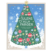 Maria Trolle Julens alla färger (bok, kartonnage)