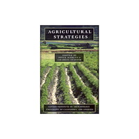 Cotsen Institute of Archaeology at UCLA Agricultural Strategies (häftad, eng)