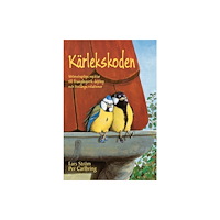 Lars Ström Kärlekskoden : vetenskapliga nycklar  till framgångsrik dejting  och livslånga relationer (häftad)