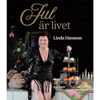 Linda Hansson Jul är livet (inbunden)