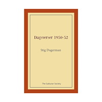 Stig Dagerman Dagsverser 1950-52 (häftad)