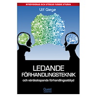 Ulf Giege Ledande förhandlingsteknik och värdeskapande förhandlingsattityd (bok, flexband)