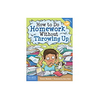 Teacher Created Materials, Inc How to Do Homework Without Throwing Up (häftad, eng)
