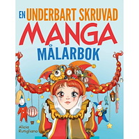Alicia Rutigliano Den underbart skruvade mangamålarboken (häftad)