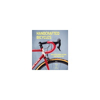 Christine Elliott Handcrafted Bicycles: Builders, Frame Design, and Inspiration (inbunden, eng)