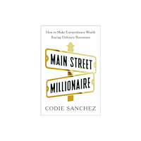 Penguin Publishing Group Main Street Millionaire (inbunden, eng)