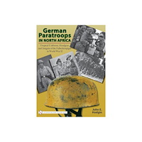 John E. Hodgin German Paratroops In North Africa (inbunden, eng)