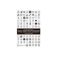 W. Darrin Weaver Encyclopedia of german tradenames and trademarks 1900-1945 - firearms, opti (inbunden, eng)