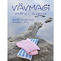 Anette Holgersson Vävmagi (inbunden)