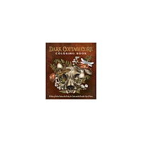 Quarto Publishing Group U Dark Cottagecore Coloring Book: A Coloring Book to Embrace the Earthy, the Rustic and the Romantic Side of Nature (häfta...