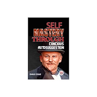 Double 9 Books LLP Self Mastery Through Conscious Autosuggestion (häftad, eng)