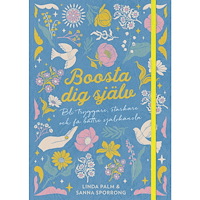 Tukan Förlag Boosta dig själv : bli tryggare, starkare och få bättre självkänsla (inbunden)