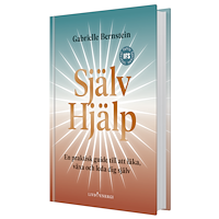 Gabrielle Bernstein Självhjälp : en praktisk guide till att läka, växa och leda sig själv (inbunden)