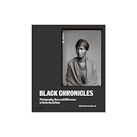Thames & Hudson Ltd Black Chronicles (inbunden, eng)