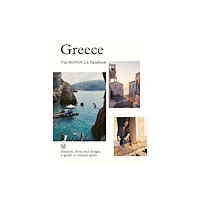 Thames & Hudson Ltd Greece: The Monocle Handbook (inbunden, eng)