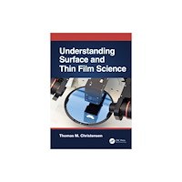 Taylor & francis ltd Understanding Surface and Thin Film Science (häftad, eng)