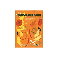 Quadrille Publishing Ltd Spanish Made Easy (inbunden, eng)
