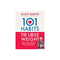 Quadrille Publishing Ltd 101 Habits to Lose Weight (häftad, eng)