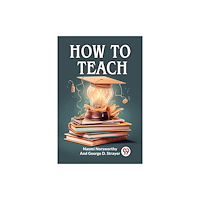 Double 9 Books LLP How to Teach (Edition2023) (häftad, eng)