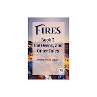 Double 9 Books LLP FiresThe Stone, and Other Tales Book 2 (Edition2023) (häftad, eng)