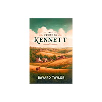 Double 9 Books LLP The Story of Kennett (Edition2024) (häftad, eng)