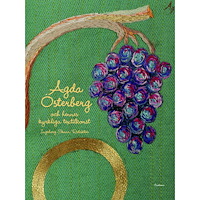 Ingeborg Skaar Agda Österberg och hennes kyrkliga textilkonst  (inbunden)