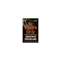 Jonathan Freedland The Traitors Circle (häftad, eng)