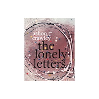 Duke university press The Lonely Letters (häftad, eng)